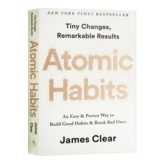 Atomic Habits – Tiny Changes, Big Results!